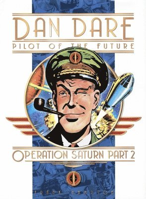 bokomslag Classic Dan Dare