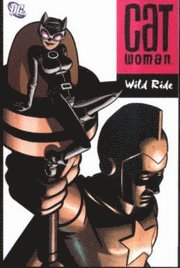 bokomslag Catwoman: Wild Ride