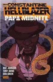 Hellblazer: Papa Midnite 1