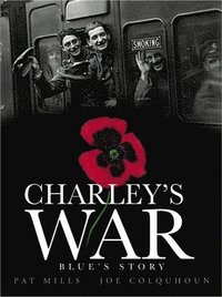 bokomslag Charley's War (Vol. 4) - Blue's Story