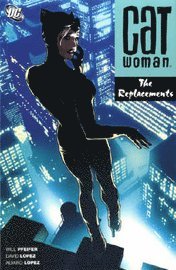 Catwoman: Replacements (A One Year Later Story) 1