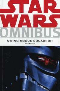 bokomslag Star Wars: X-Wing Rogue Squadron Omnibus