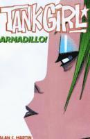 Tank Girl - Armadillo and a Bushel of Other Stories 1