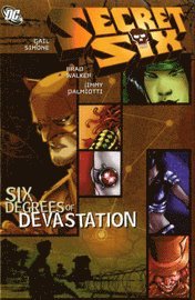 Secret Six: Six Degrees of Devastation 1