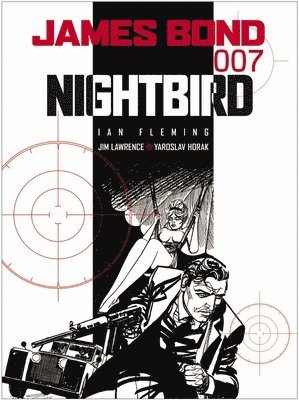 James Bond: Nightbird 1