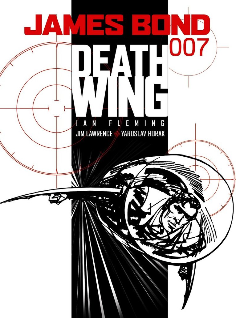 Ian Fleming, Jim Lawrence, Yaroslav Horak - Death Wing, Häftad
