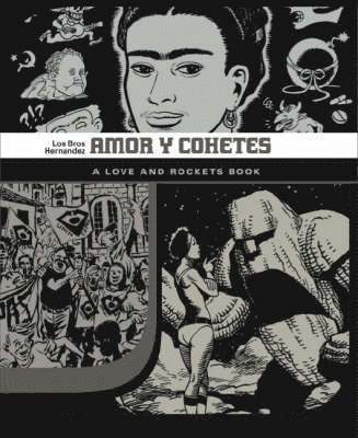 bokomslag Love and Rockets: v. 7 Amor Y Cohetes