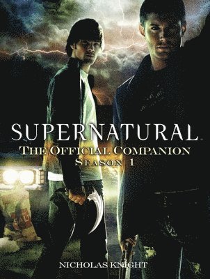 bokomslag Supernatural - the Official Companion Season 1