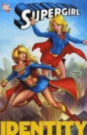 bokomslag Supergirl: v. 3 Identity