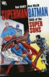 bokomslag Superman/Batman: Saga of the Super Sons