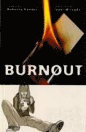 bokomslag Burnout (A Minx Title)