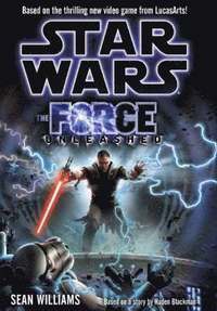 bokomslag Star Wars - the Force Unleashed (novel)