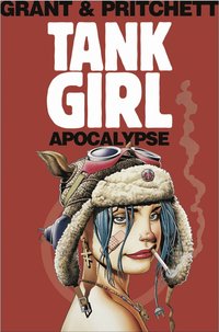 bokomslag Tank Girl: Apocalypse (Remastered Edition)