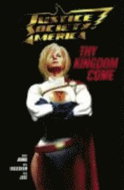 bokomslag Justice Society of America: Pt. 1 Thy Kingdom Come