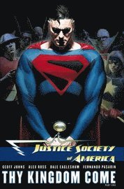 bokomslag Justice Society of America: Pt. 1 Thy Kingdom Come