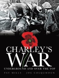 bokomslag Charley's War (Vol. 6): Underground and Over the Top