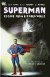 bokomslag Superman: Escape from Bizarro World