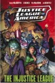 bokomslag Justice League of America: v. 3 Injustice League