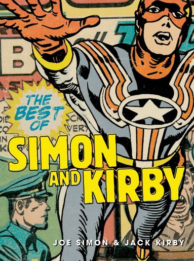 Joe Simon, Jack Kirby, Steve Saffel - Best of Simon and Kirby, Inbunden