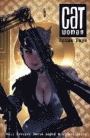 bokomslag Catwoman: Crime Pays