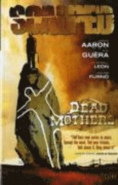 bokomslag Scalped: v. 3 Dead Mothers