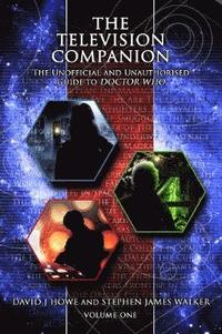 bokomslag Television Companion: Vol 1: The Unofficial and Unauthorised Guide to Doctor Who