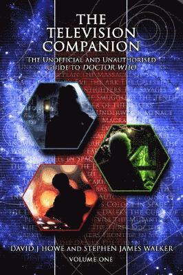 bokomslag Television Companion: Vol 1: The Unofficial and Unauthorised Guide to Doctor Who