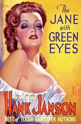 Hank Janson - Jane With Green Eyes, Häftad