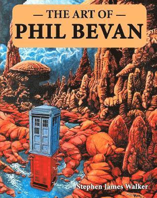 bokomslag The Art of Phil Bevan