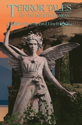 Don Tumasonis, David J. Howe, Paul Finch - Terror Tales of the Mediterranean, Häftad