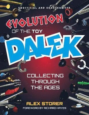 bokomslag Evolution Of The Toy Dalek