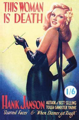 Hank Janson - This Woman is Death, Häftad
