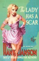 Hank Janson - Lady Has a Scar, Häftad