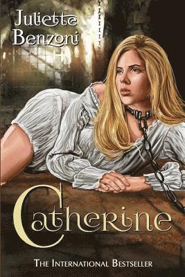 Juliette Benzoni - Catherine, Häftad