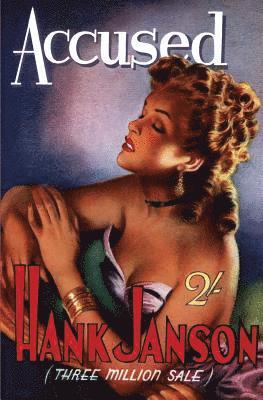 Hank Janson - Accused, Häftad
