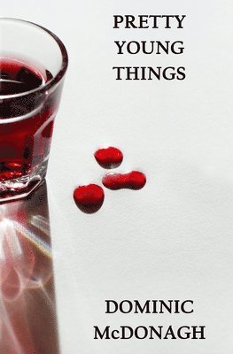 Dominic McDonagh - Pretty Young Things, Häftad