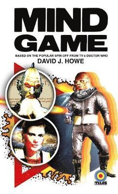 David J Howe - Mindgame: From the Worlds of Doctor Who, Häftad