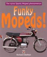 bokomslag Funky Mopeds!
