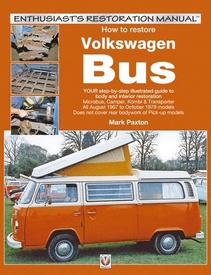 bokomslag How to Restore Volkswagen (Bay Window) Bus