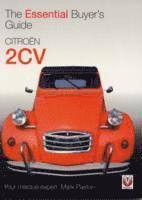 The Essential Buyers Guide Citroen 2cv 1