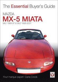 bokomslag Mazda Mx-5 Miata (Mk1 1989-97 & Mk2 98-2001)