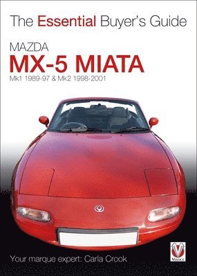 bokomslag Mazda Mx-5 Miata (Mk1 1989-97 & Mk2 98-2001)