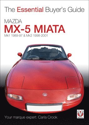 Carla Crook - Mazda Mx-5 Miata (Mk1 1989-97 & Mk2 98-2001), Häftad