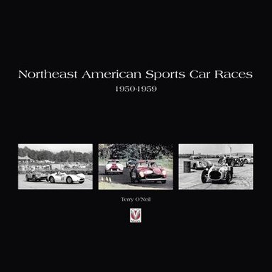 bokomslag Northeast American Sports Car Races 1950-1959