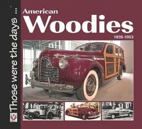 bokomslag American Woodies 1928-1953