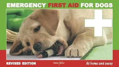 bokomslag Emergency First Aid for Dogs