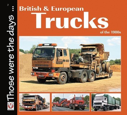Colin Peck - British and European Trucks of the 1980s, Häftad