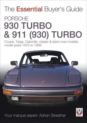 Adrian Streather - Porsche 930 Turbo & 911 (930) Turbo, Häftad