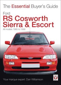 bokomslag Essential Buyers Guide Ford Rs Cosworth Sierra & Escort