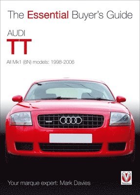 Essential Buyers Guide Audi Tt 1